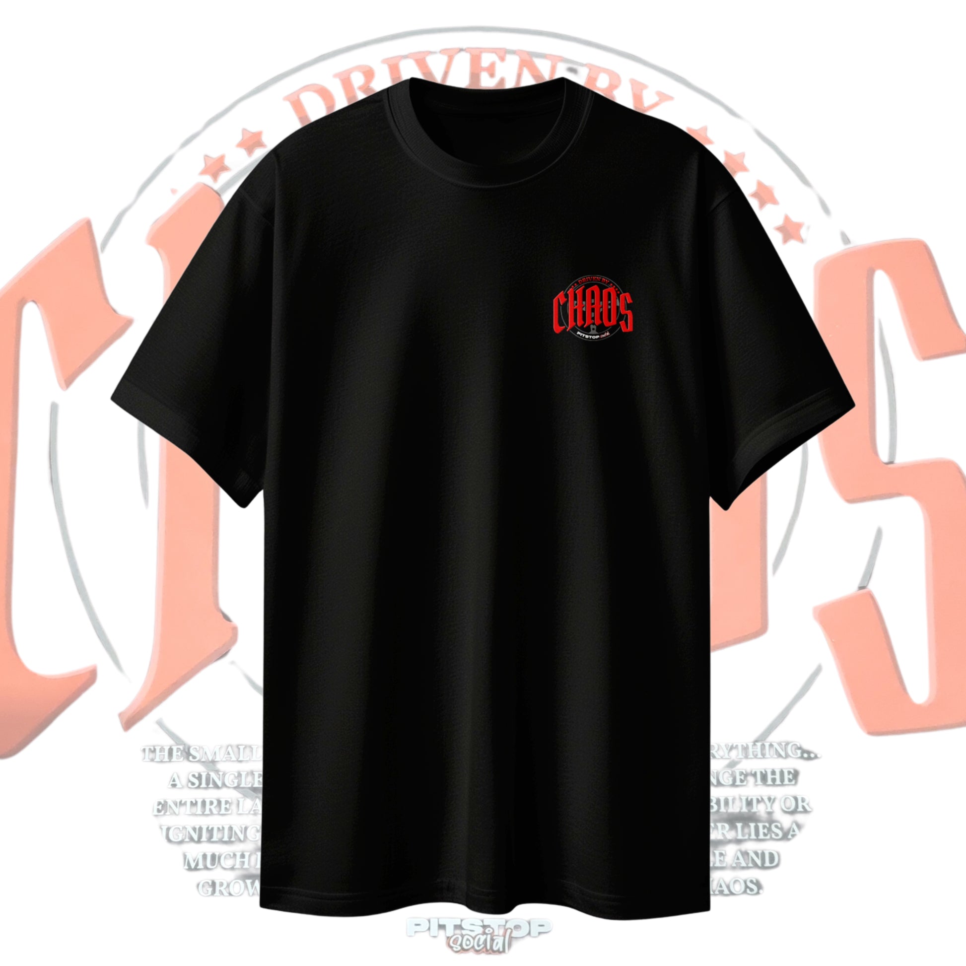 A black premium t-shirt with the text 'DRIVEN BY CHAOS' printed in small chest logo with steering wheel design