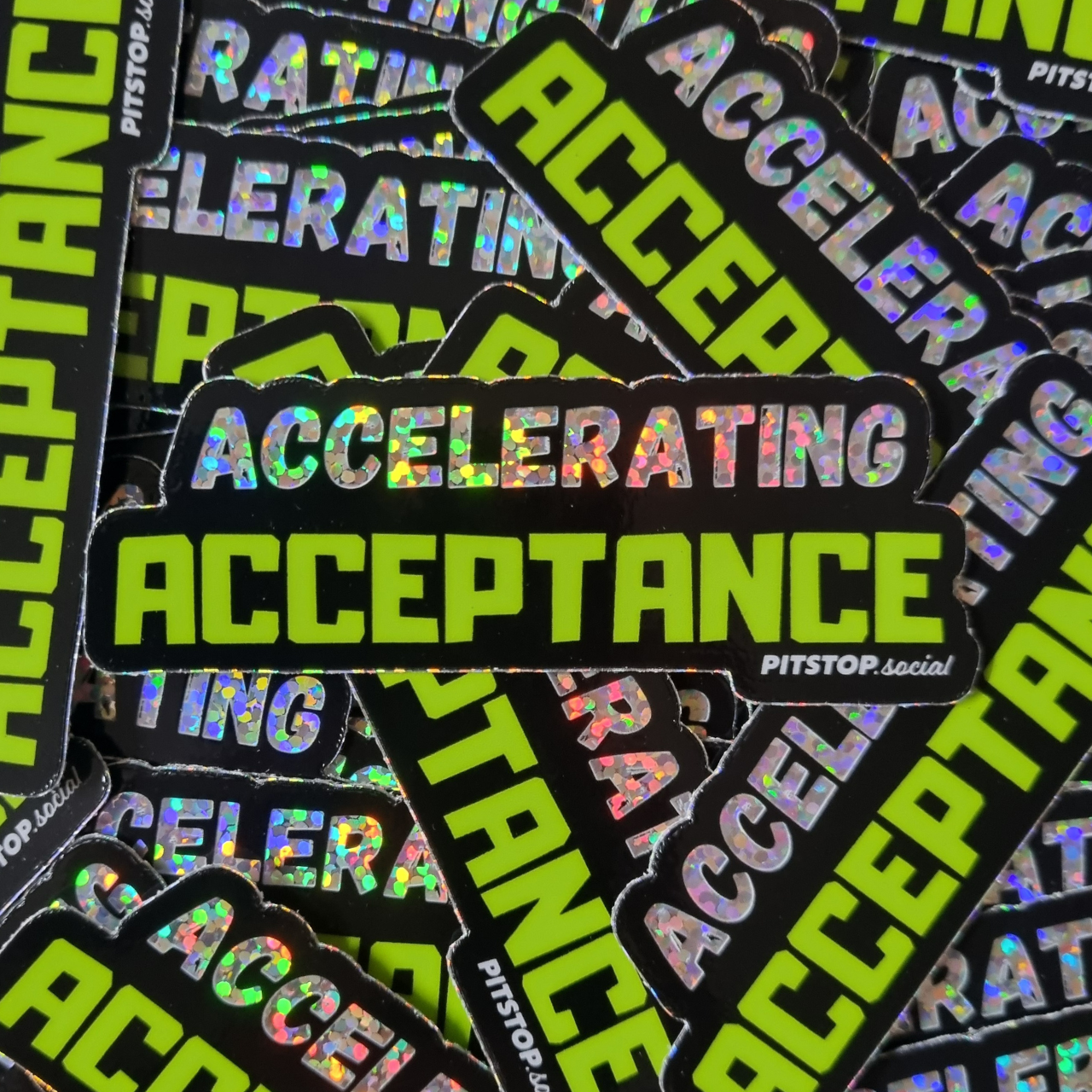 PITSTOP.Social Mental Health Glitter Sticker Acceptance