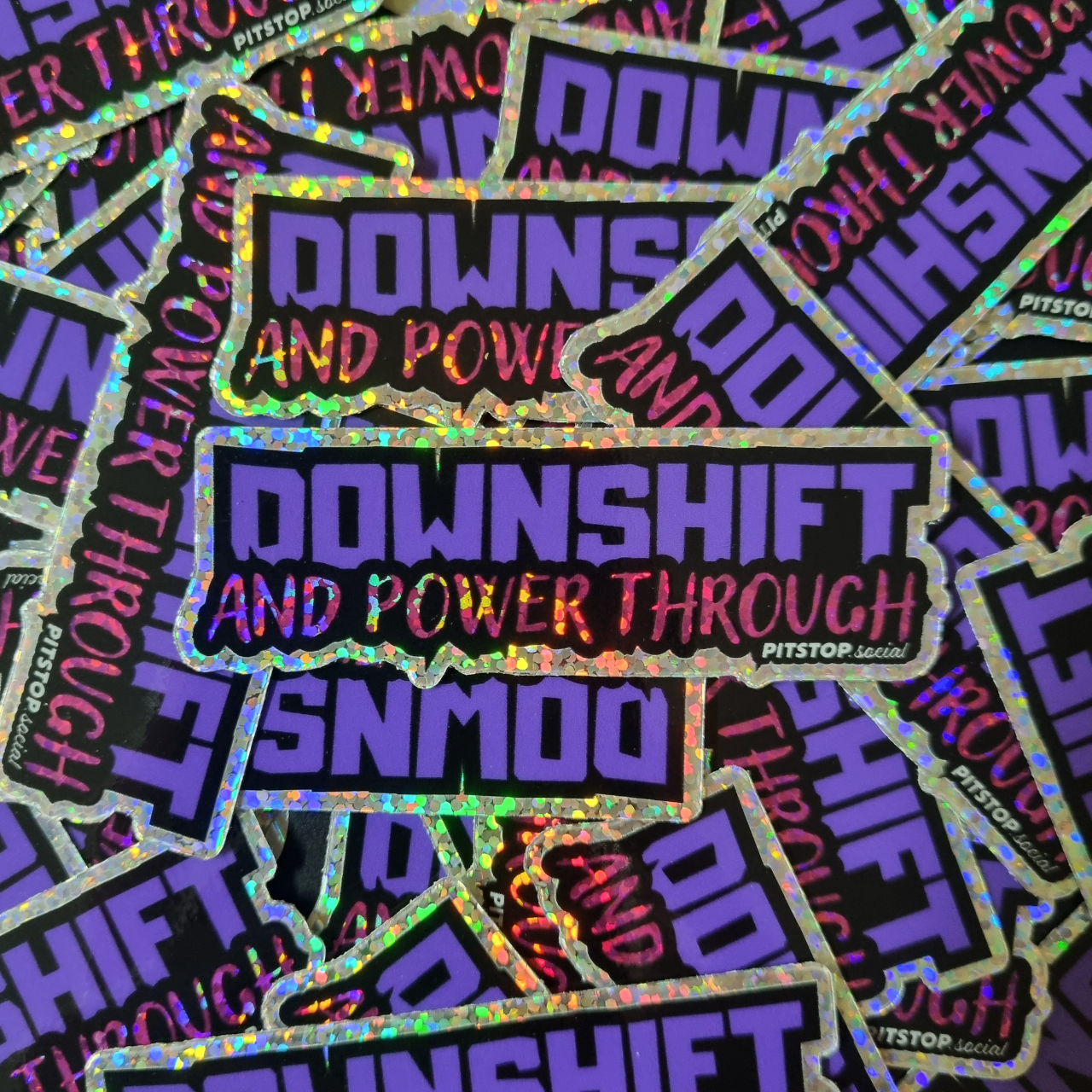 PITSTOP.Social Mental Health Glitter Sticker Downshift