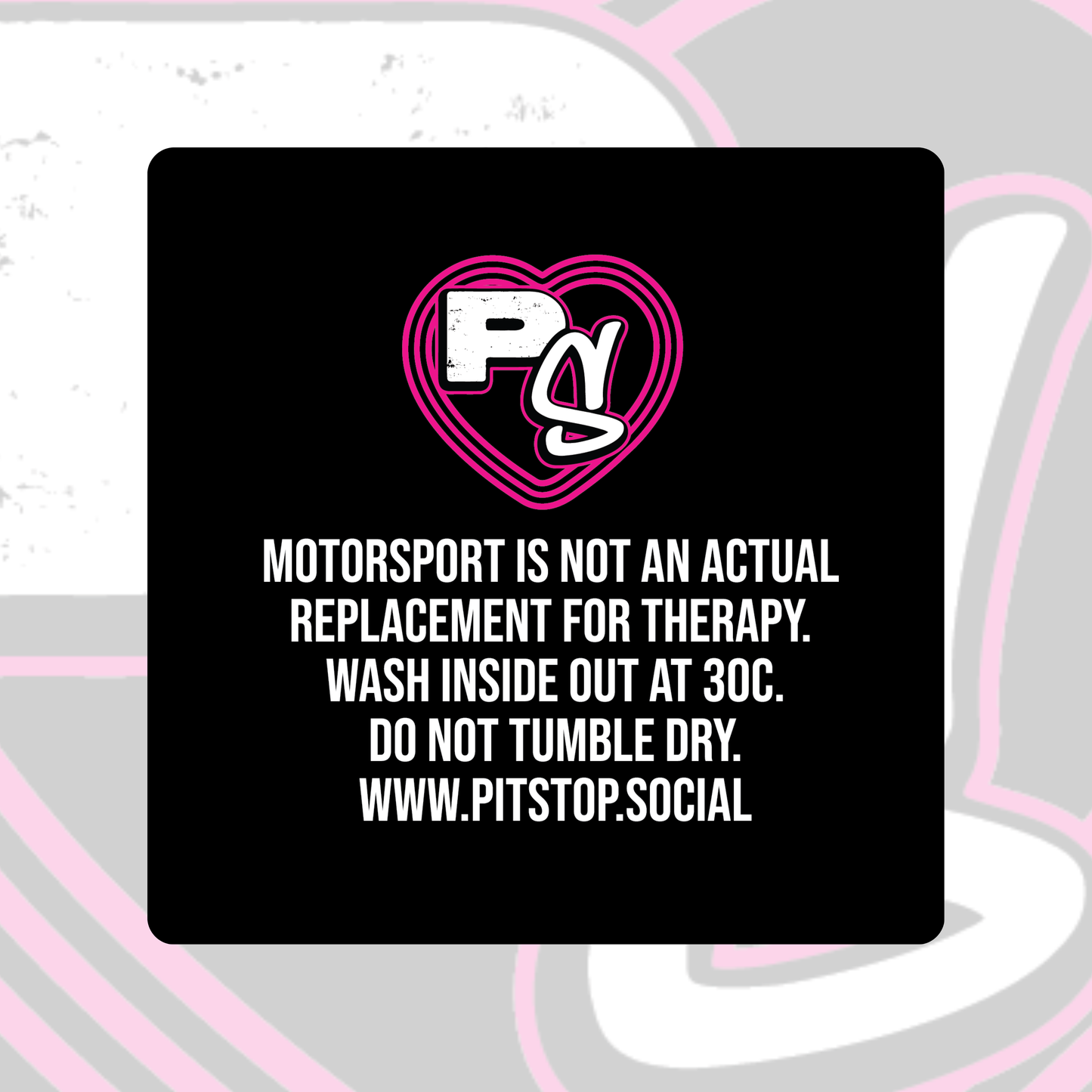 Motorsport is not actual therapy t-shirt care instructions in pink and white on light background with pink heart logo